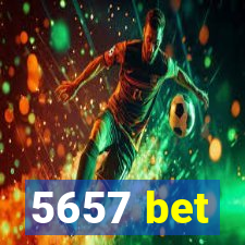 5657 bet